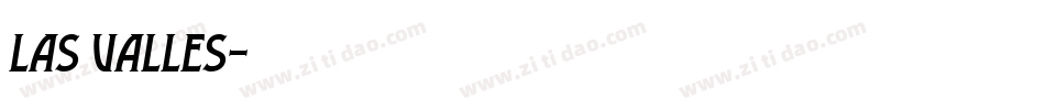 las valles字体转换